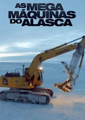 Alaska Mega Machines - Temporada 1