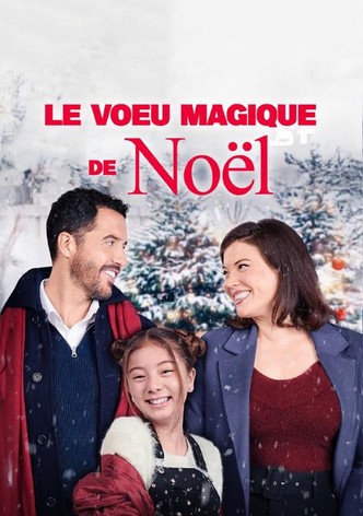 Le vœu magique de Noël