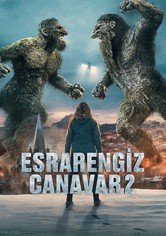 Esrarengiz Canavar 2
