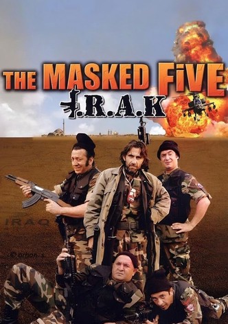 Maskeli Beşler: Irak [OV]