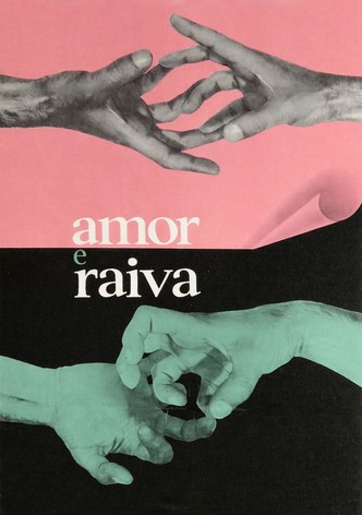 Amor e Raiva