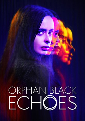 Orphan Black: Echoes - Staffel 1