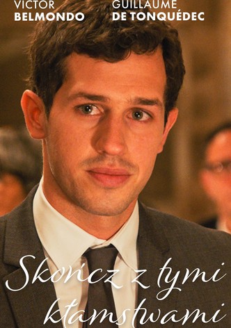 Skończ z tymi kłamstwami