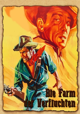 Die Farm der Verfluchten