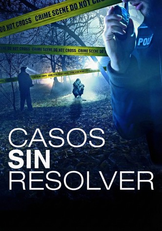 Casos sin resolver