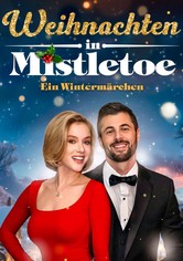Weihnachten In Mistletoe - Ein Wintermärchen