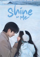 Shine on Me