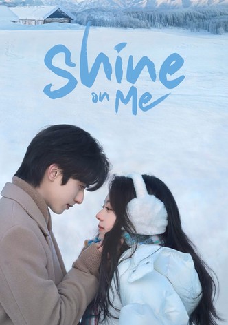 Shine on Me - موسم 1