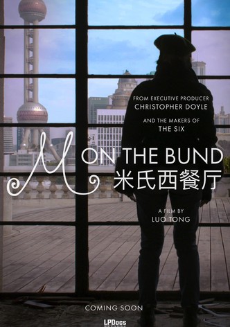 M on the Bund