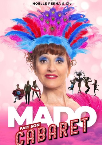 Mado fait son cabaret