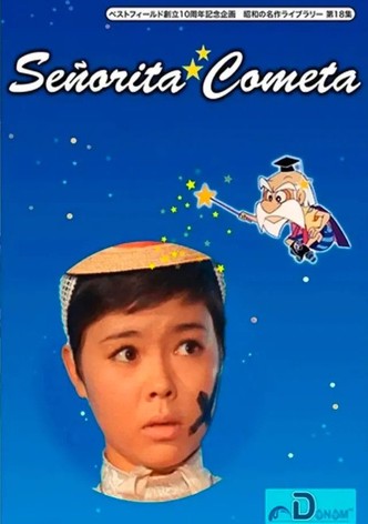 Senorita Cometa
