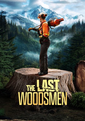 The Last Woodsmen - Season 2