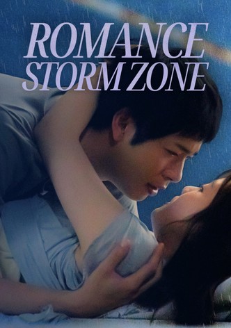 Romance Storm Zone