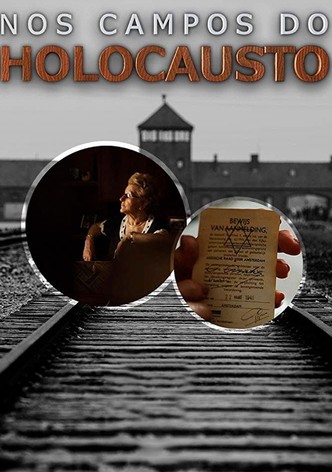 Nos Campos do Holocausto