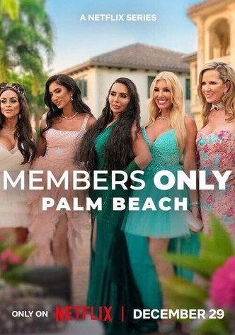 Members Only: Palm Beach - Saison 1
