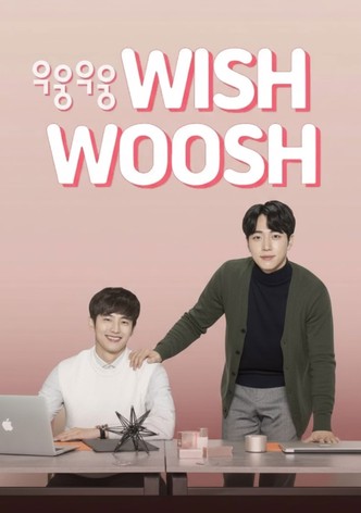 Wish Woosh