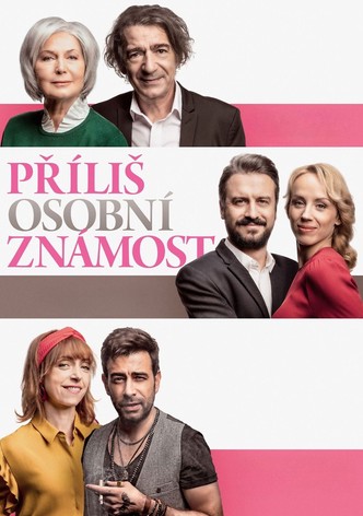 Prílis osobní známost