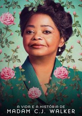 A Vida e a História de Madam C.J. Walker