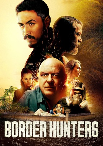 Border Hunters