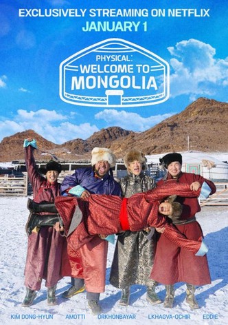 Physical: Welcome to Mongolia - Mövsüm 1
