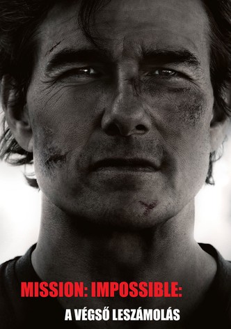 Mission: Impossible: A végső leszámolás