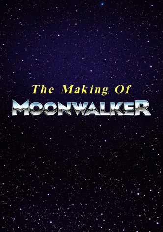 The Making of Moonwalker