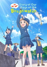 Diary of Our Days at the Breakwater