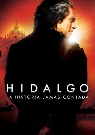 Hidalgo. La historia jamás contada