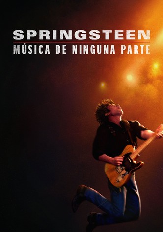 Springsteen: Música de Ninguna Parte