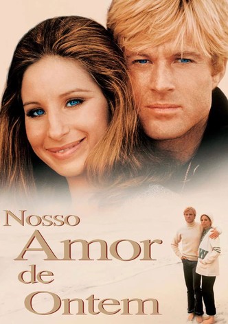 O Nosso Amor de Ontem