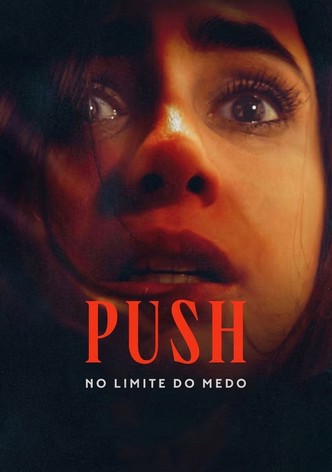 Push: No Limite do Medo