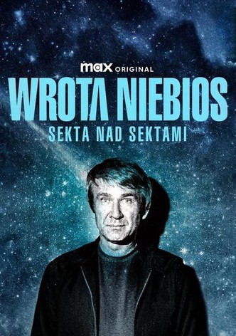 Wrota Niebios. Sekta nad sektami