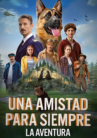 Una amistad para siempre: La aventura