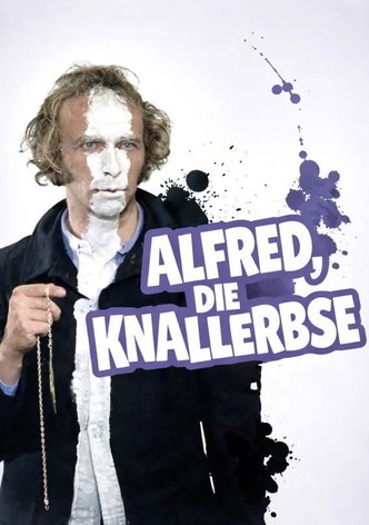 Alfred, die Knallerbse
