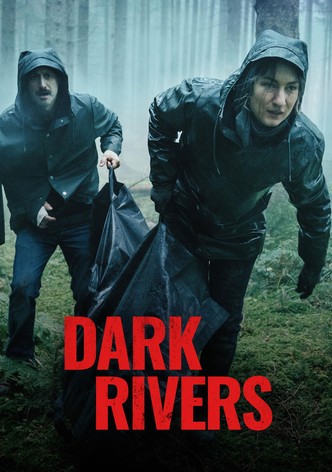 Dark Rivers