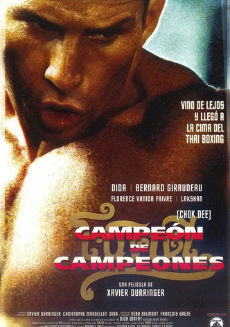 Campeón de campeones (Chok Dee)