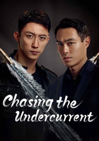 Chasing the Undercurrent