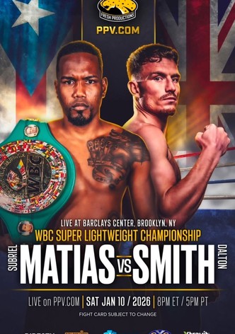 Subriel Matias vs. Dalton Smith