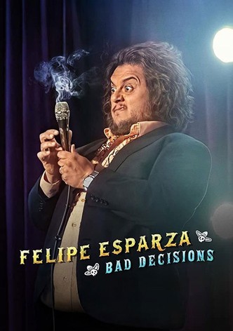 Felipe Esparza: Bad Decisions