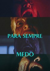 Para Sempre Medo