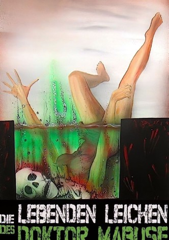 Die lebenden Leichen des Dr. Mabuse