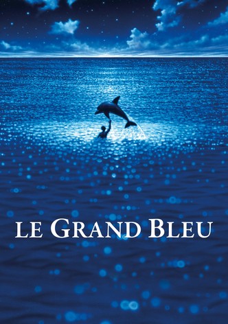 Le Grand Bleu