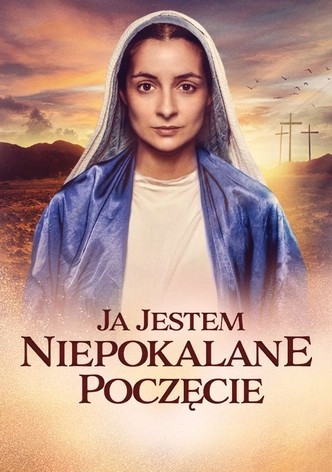 Ja jestem Niepokalane Poczęcie