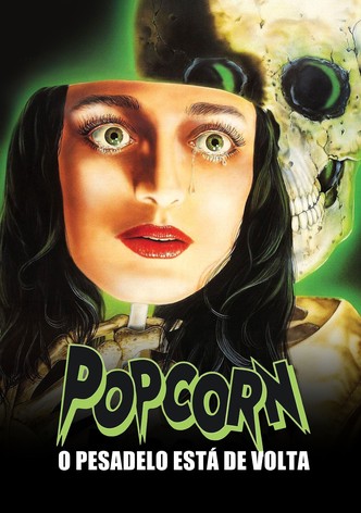 Popcorn - O Pesadelo Está De Volta