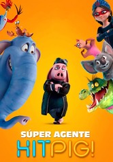 Super agente Hitpig!
