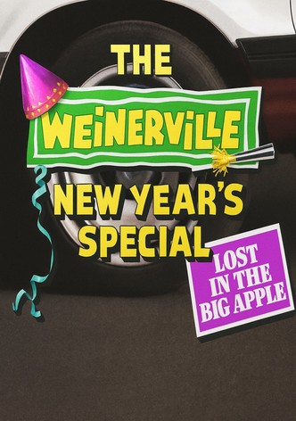 The Weinerville New Year's Special: Lost in the Big Apple