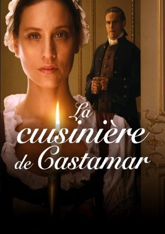 La Cuisinière de Castamar