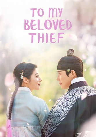 To My Beloved Thief - Season 1