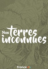 Nos terres inconnues