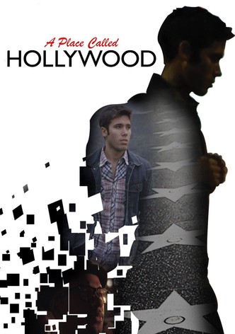 A Place Called Hollywood